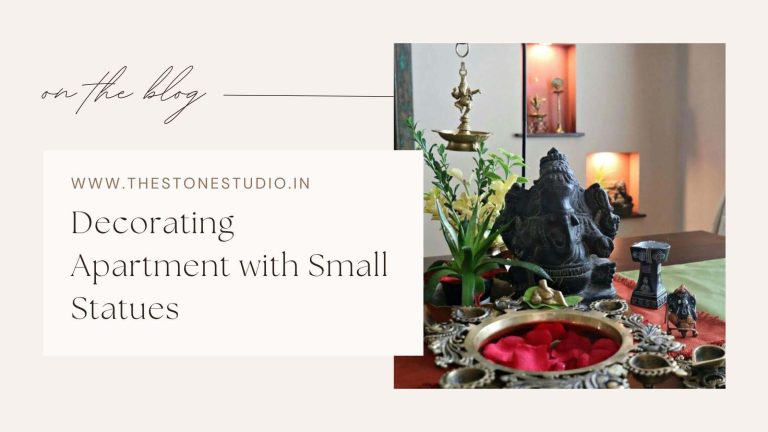 Decorating Apartment with small Statues